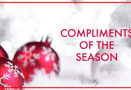 COMPLIMENTS OF THE SEASON